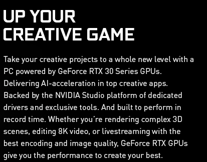 Nvidia RTX 30 series - Up your creative Game