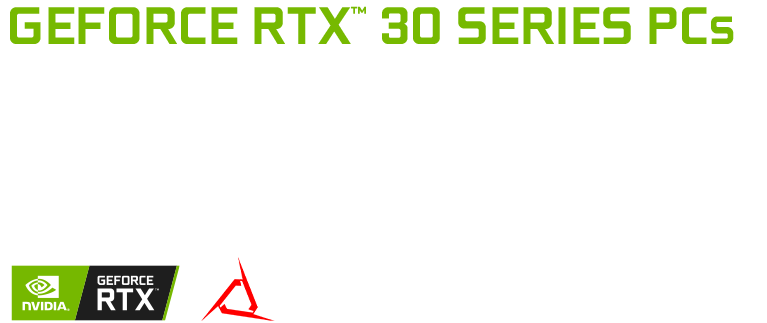 Nvidia RTX 30 series PCs - Ultimate Play